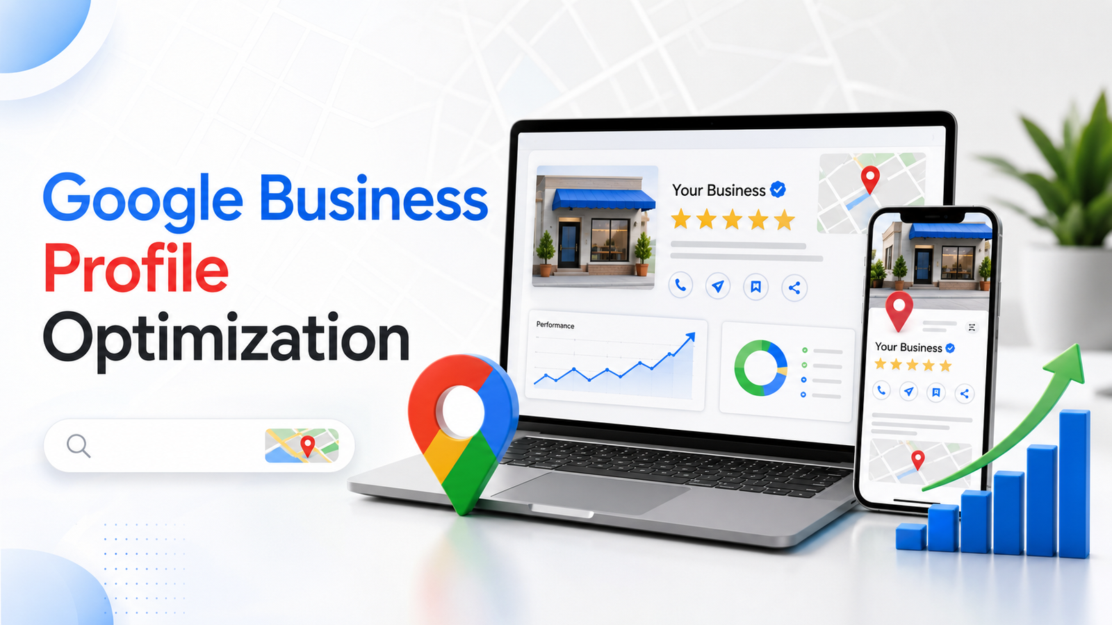 Google Business Profile optimization